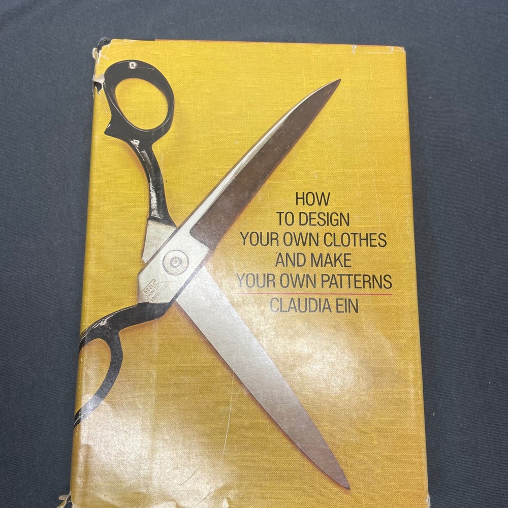 Doubleday Claudia Ein How to Design Your Own Clothes Pattern Making Vintage Book